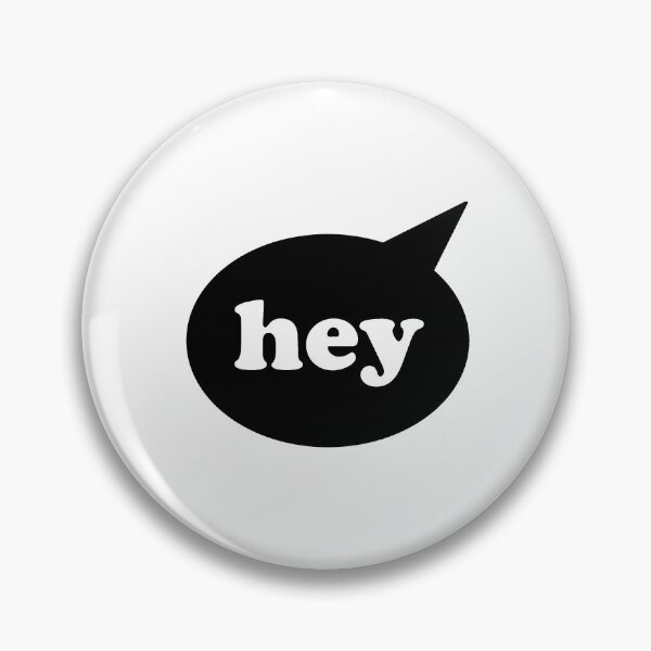 Item preview, Hey - Speech Bubble - Black On White designed and sold by EelPopShop.
