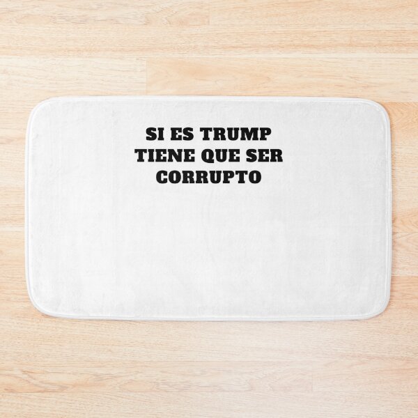 Item preview, Si es trump tiene que ser corrupto AOC quote designed and sold by Jeangel97.