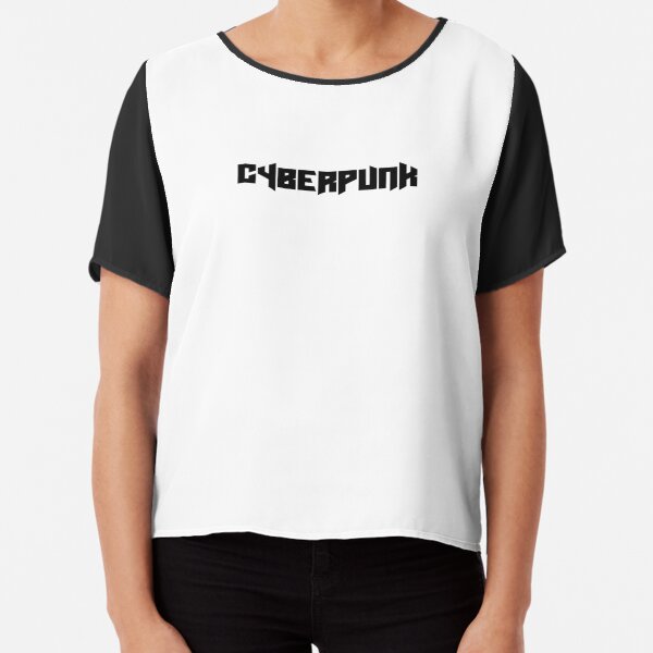 CyberPunk #cyber001w Chiffon Top