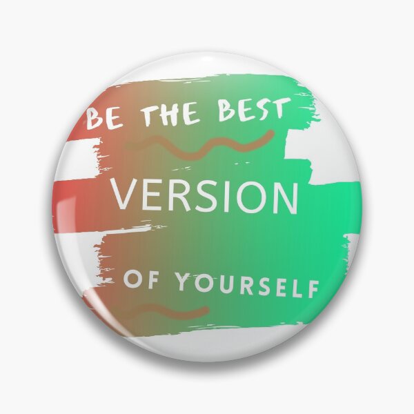 Item preview, Motivational quote, be the best version of yourself designed and sold by Adri Graterol.