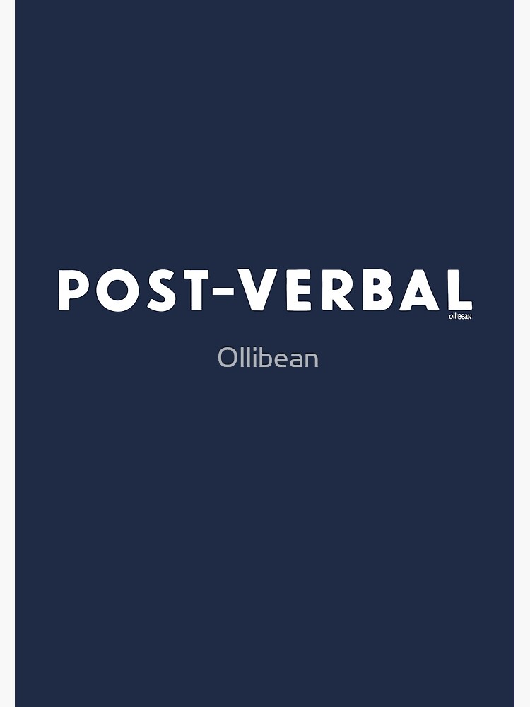 POST- VERBAL by Ollibean