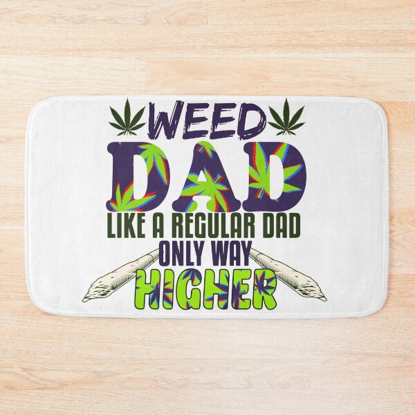 Item preview, Weed Dad Like A Regular Dad Only Way Higher Funny 420 Cannabis Weed Pot Leaf Marijuana Leaf  designed and sold by OhmyShop.