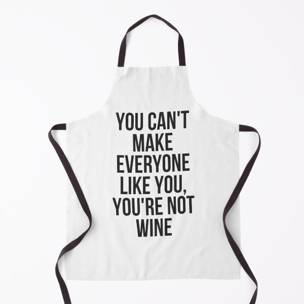 Item preview, You Can't Make Everyone Like You You're Not Wine Gift designed and sold by TeesByDesign.