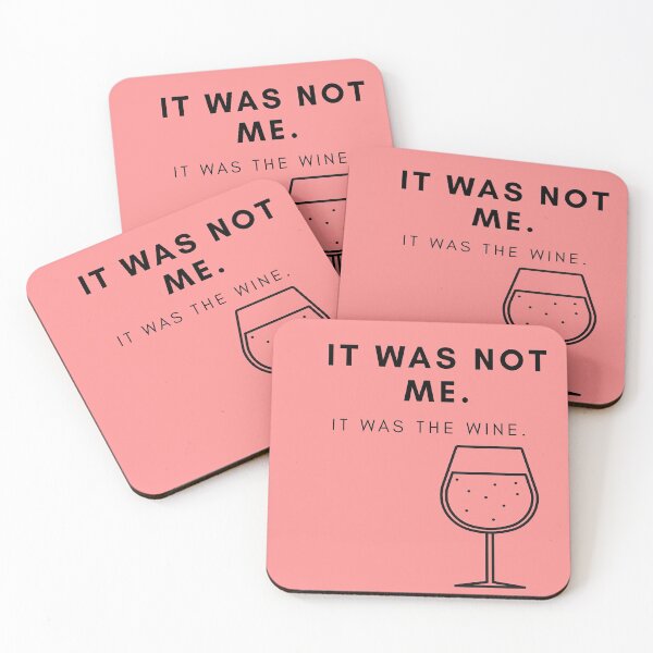 Item preview, Funny quotes, it was not me it was the wine designed and sold by Adri Graterol.