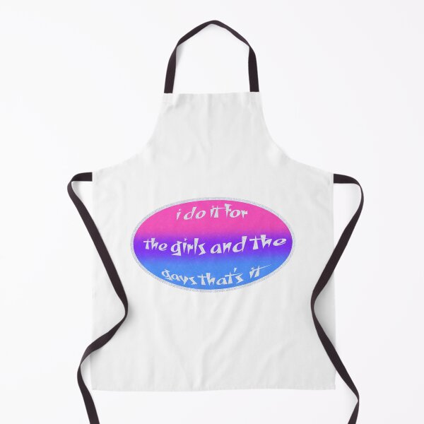 Item preview, i do it for the girls and the gays that's it ♥ bi edition designed and sold by icecreamfreeze.