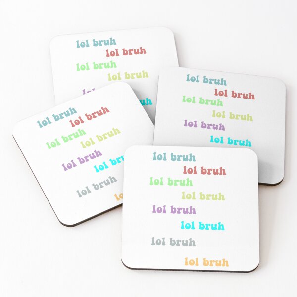 Item preview, lol bruh designed and sold by beccadiann.