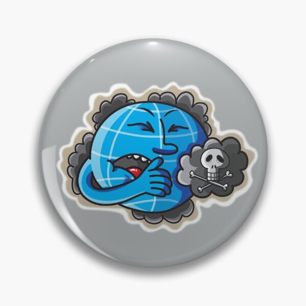 Our polluted world Pin