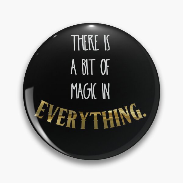 Item preview, Magic in everything designed and sold by Monkey204.
