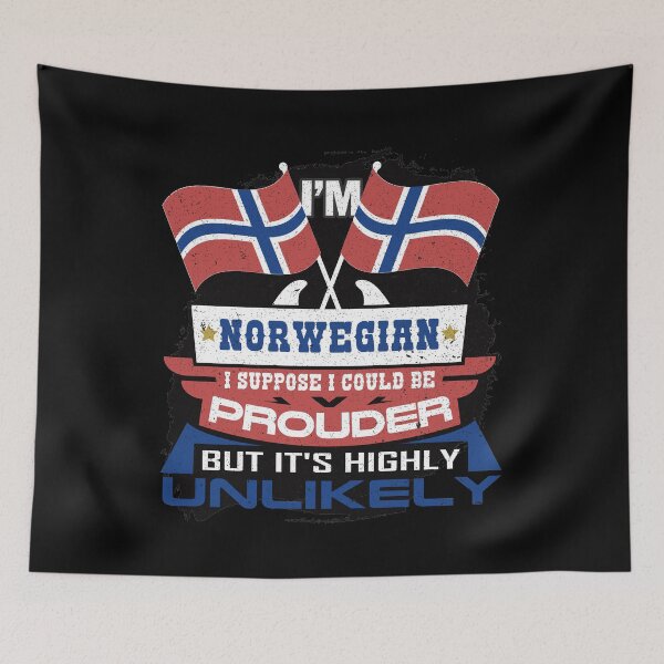 Item preview, Norway Flag | I'm Norwegian Suppose Could Be Prouder But Unlikely designed and sold by highparkoutlet.