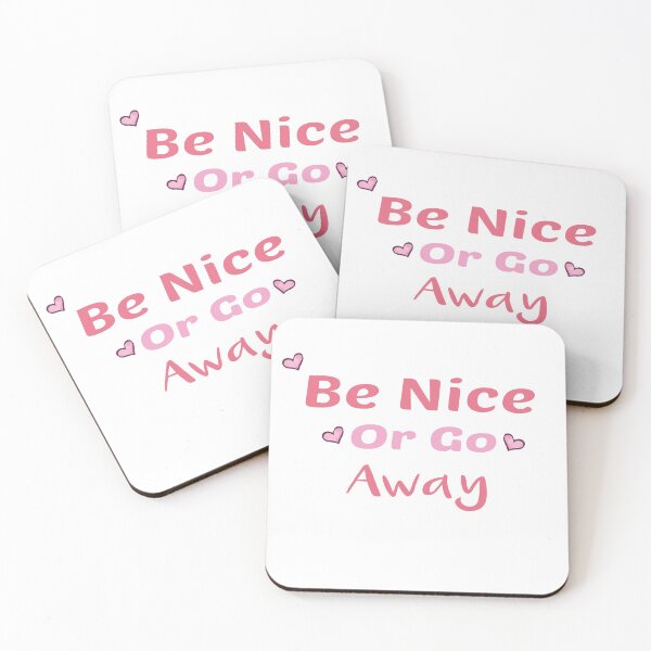 Item preview, Be Nice Or Go Away T-Shirt designed and sold by Mostik Vipo.