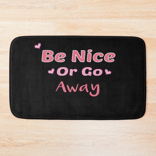 Item preview, Be Nice Or Go Away T-shirt designed and sold by Mostik Vipo.