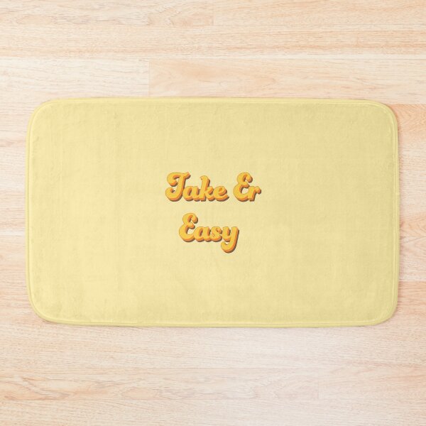 Item preview, Take Er Easy designed and sold by Salem Larson.