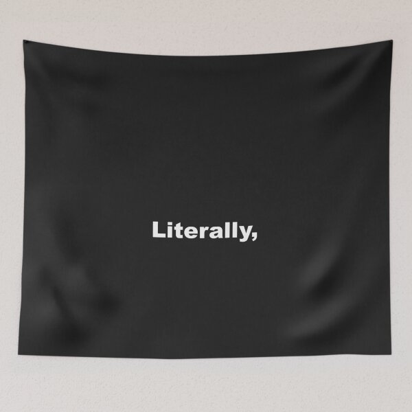 Item preview, Literally, designed and sold by Souna's  Store.