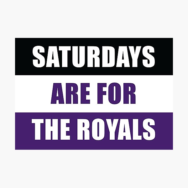 Item preview, Saturdays are for the royals- University of Scranton designed and sold by agnello22.