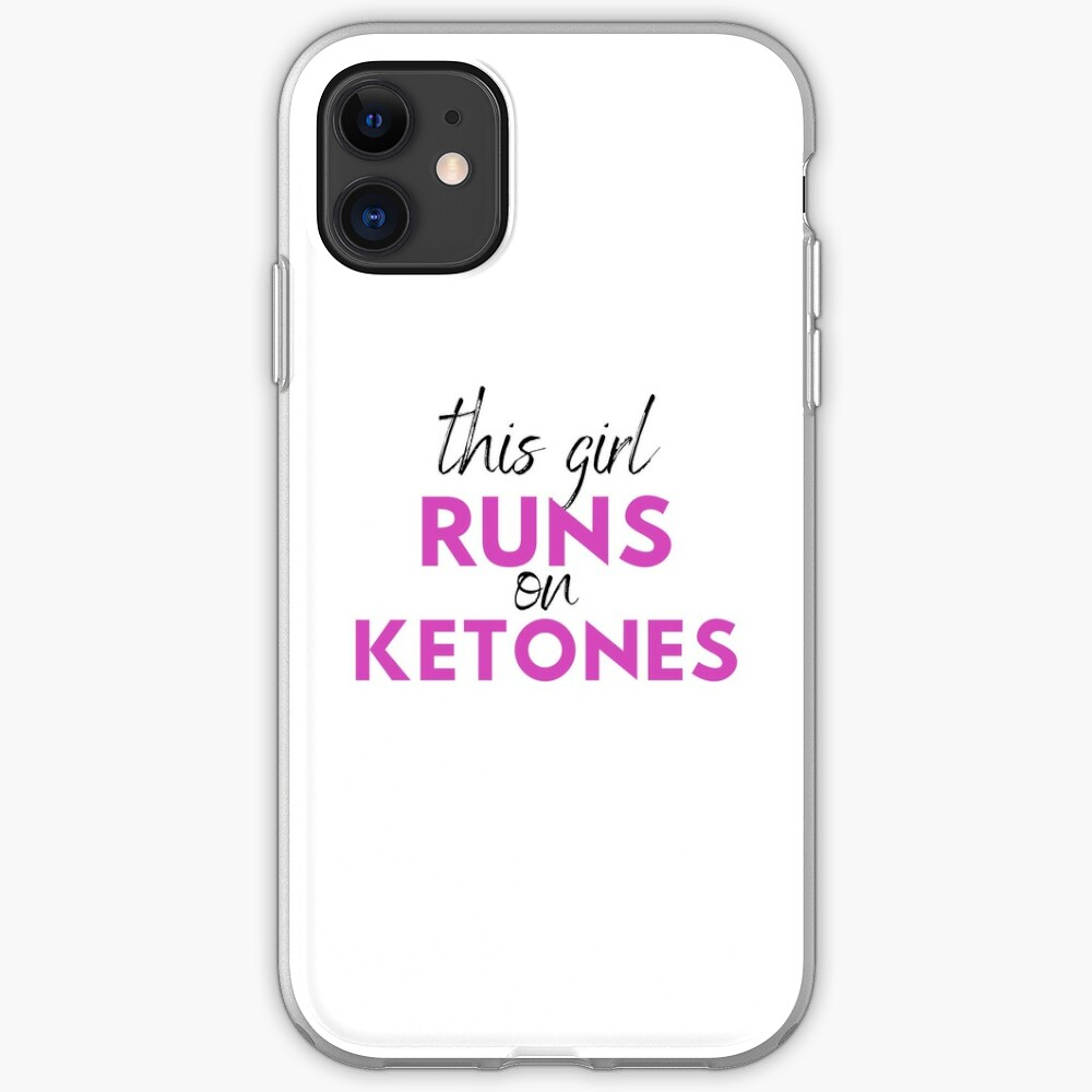 This girl runs on ketones iPhone Case