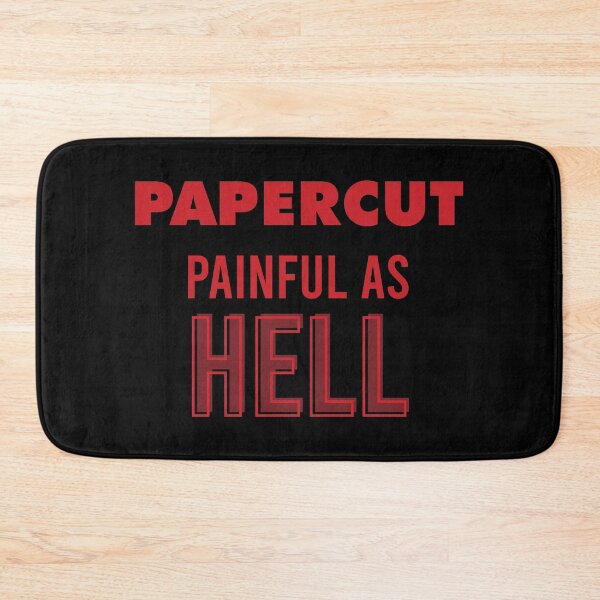 Item preview, Paper Cut - Painful as Hell designed and sold by crismk.