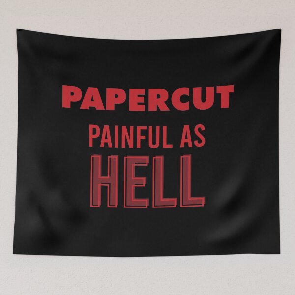 Item preview, Paper Cut - Painful as Hell designed and sold by crismk.