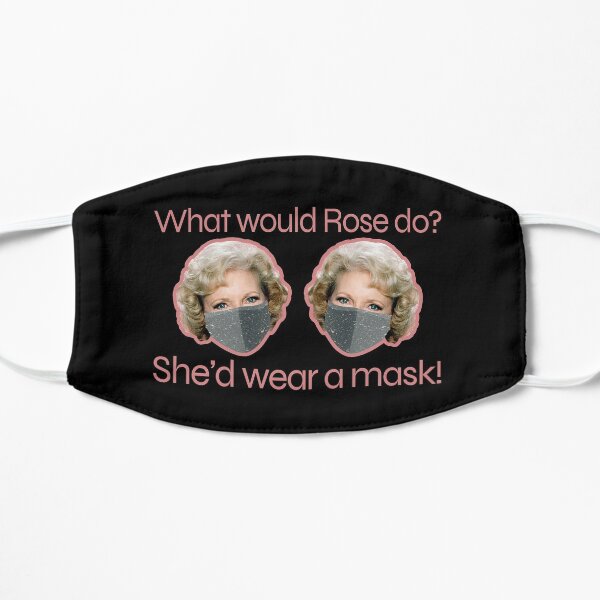 What Would Rose Nylund Do? She'd Wear a Mask! Mask