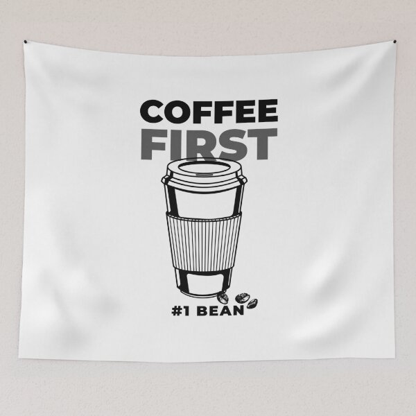 Item preview, COFFEE FIRST designed and sold by XpressoYourself.