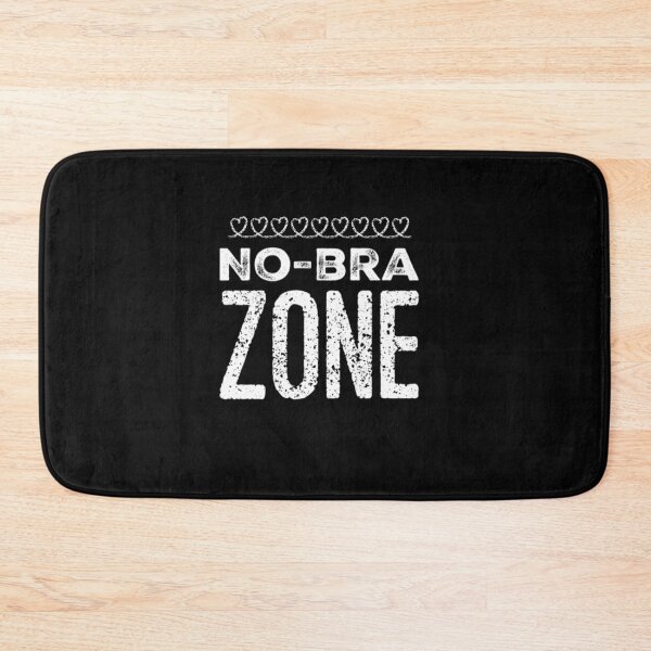 Item preview, no bra zone warning. designed and sold by 4empowear.