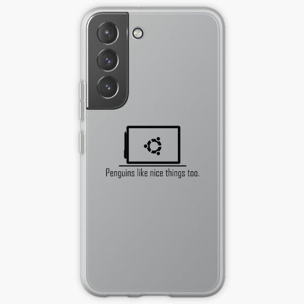 Penguins like nice things too - Ubuntu Samsung Galaxy Soft Case