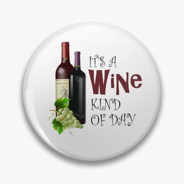 Item preview, Wine Kind of Day, Wine Enthusiasts Gifts  designed and sold by 3QuartersToday.