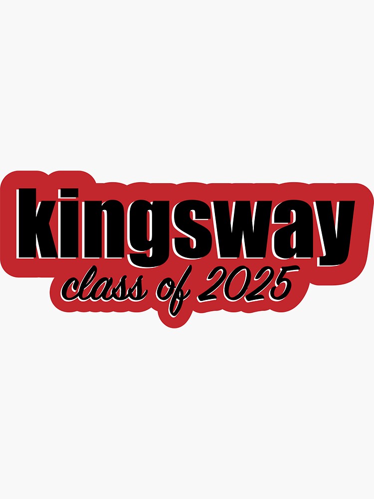 "Kingsway Class of 2025 Red" Sticker by rachaelakelley Redbubble