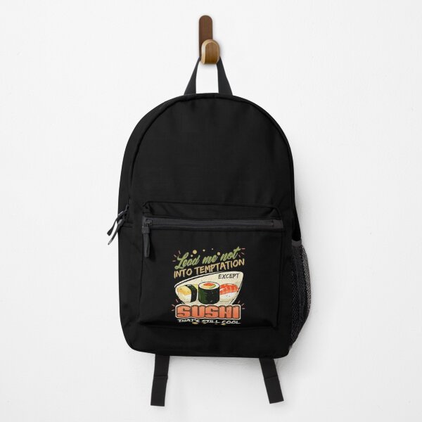 Item preview, Lead Me Not Into Temptation Except Sushi That's Still Cool designed and sold by Orange Pieces.