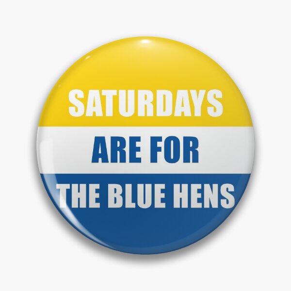 Item preview, Saturdays are for the blue hens- University of Delaware designed and sold by agnello22.