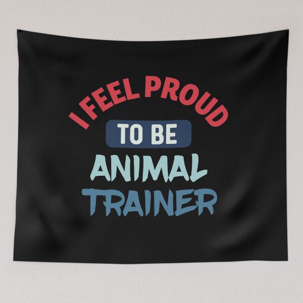 Item preview, I feel Proud to be animal trainer retrro designed and sold by bumperapparels.