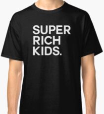 Super Rich Kids Classic T-Shirt