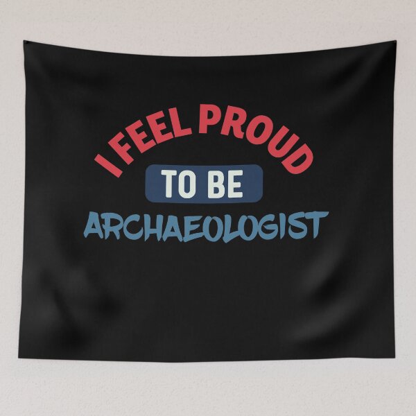 Item preview, I feel Proud to be archaeologist retro designed and sold by bumperapparels.