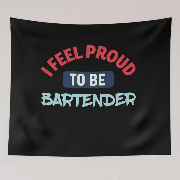 Item preview, I feel Proud to be bartenderretro designed and sold by bumperapparels.