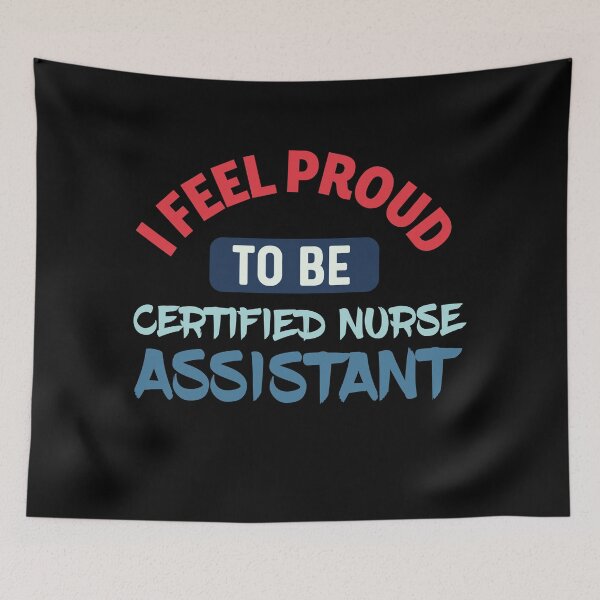 Item preview, I feel Proud to be certified nurse assistant designed and sold by bumperapparels.
