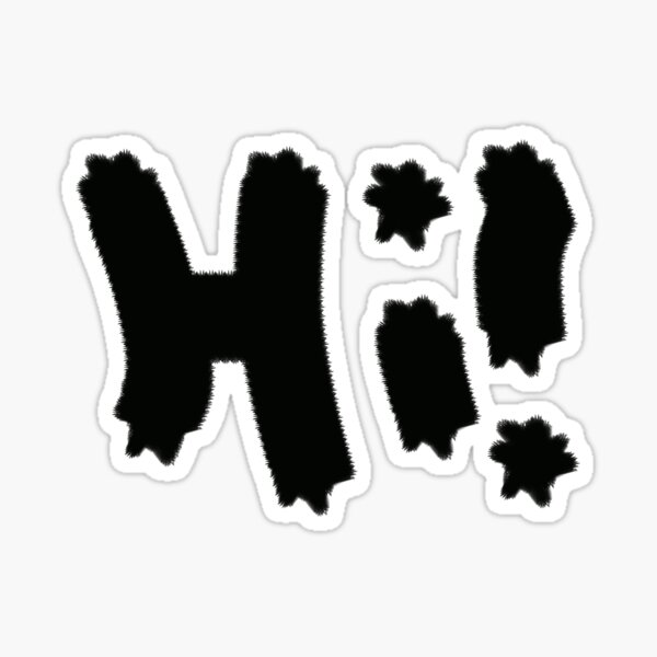 just-the-word-hi-sticker-for-sale-by-bdunchus-redbubble