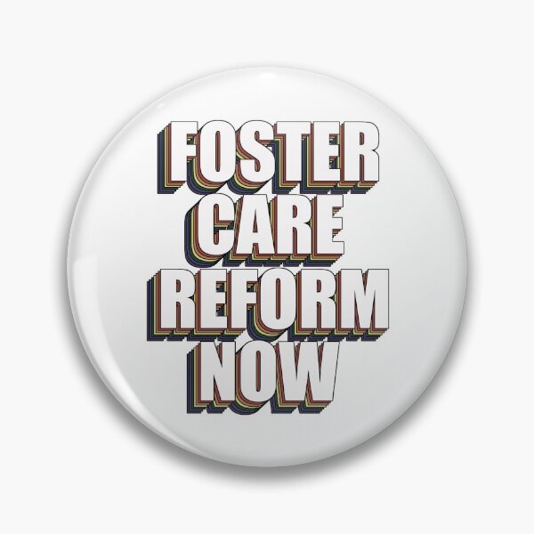 Item preview, Foster Care Reform Now - Rainbow 2 designed and sold by alyssal55.