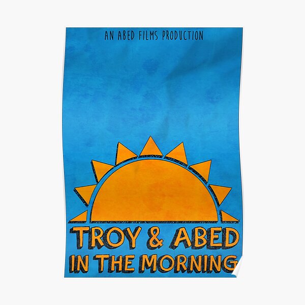Community - Troy and Abed in the morning Poster