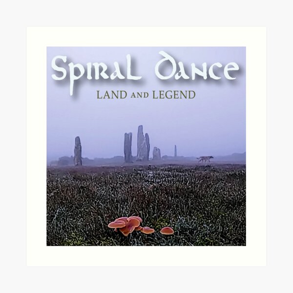 Spiral Dance Land and Legend Art Print
