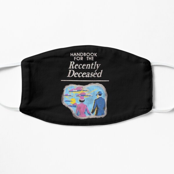 Handbook for the Recently Deceased Flat Mask