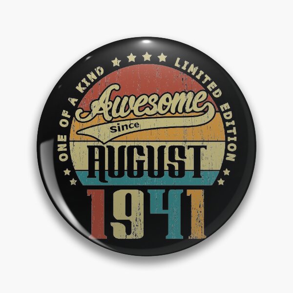 Item preview, Vintage August 1941 One Of A Kind Awesome Since August 1941 79th Birthday Gift 79 Years Old designed and sold by Takatv.