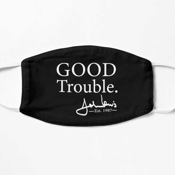 Good Trouble John Lewis Signature, est 1987 T-Shirt Flat Mask