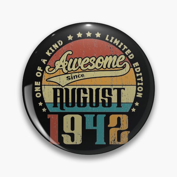Item preview, Vintage August 1942 One Of A Kind Awesome Since August 1942 78th Birthday Gift 78 Years Old designed and sold by Takatv.