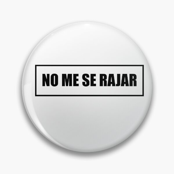 Item preview, No me se rajar designed and sold by Sujeiry.
