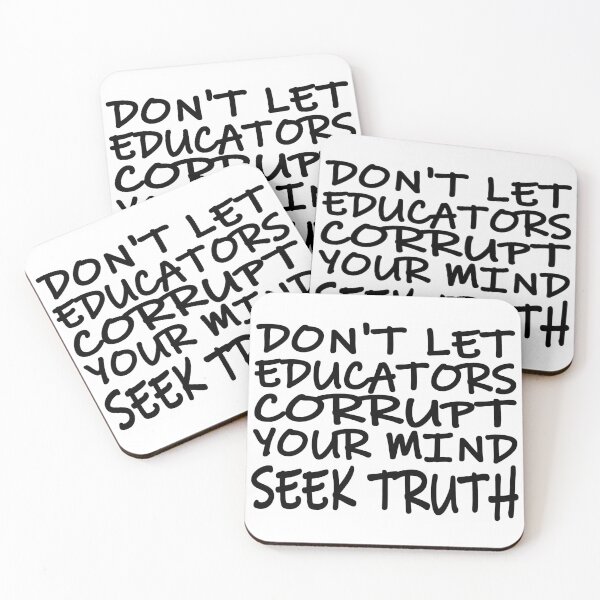 Item preview, Don't Let Educators Corrupt Your Mind designed and sold by CANJ72.