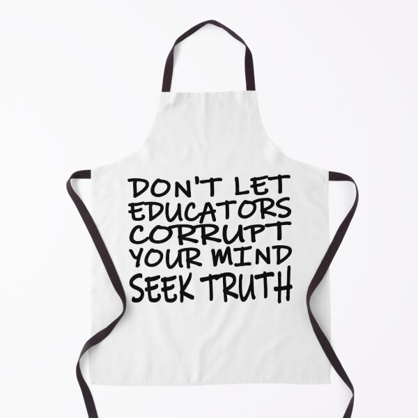 Item preview, Don't Let Educators Corrupt Your Mind designed and sold by CANJ72.