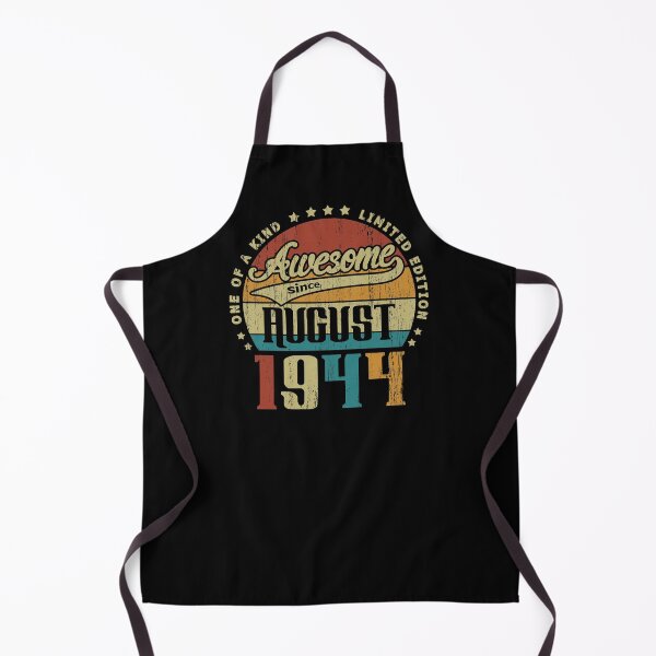 Item preview, Vintage August 1944 One Of A Kind Awesome Since August 1944 76th Birthday Gift 76 Years Old designed and sold by Takatv.