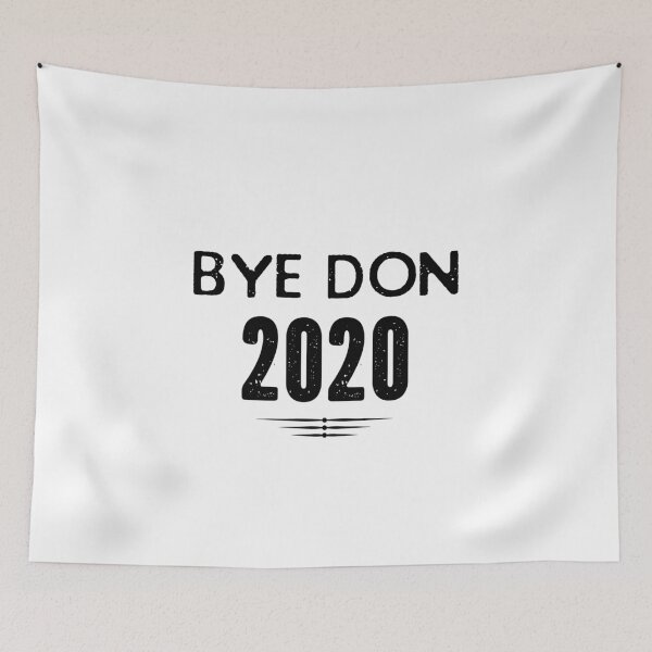 Item preview, Bye Don 2020 (Biden 2020) designed and sold by Katey1285.