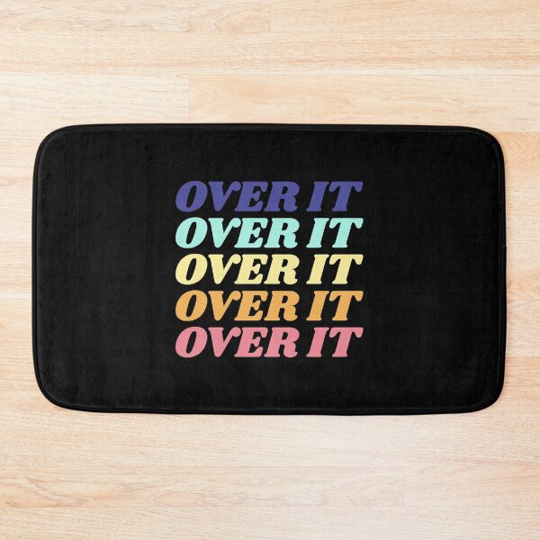 Item preview, I'm So Over It designed and sold by NebulaDesigns86.