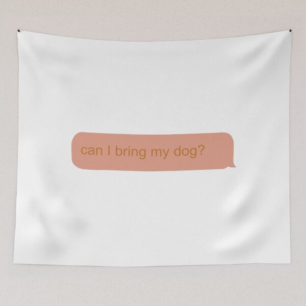 Item preview, Can I bring my dog text designed and sold by AP Designs.
