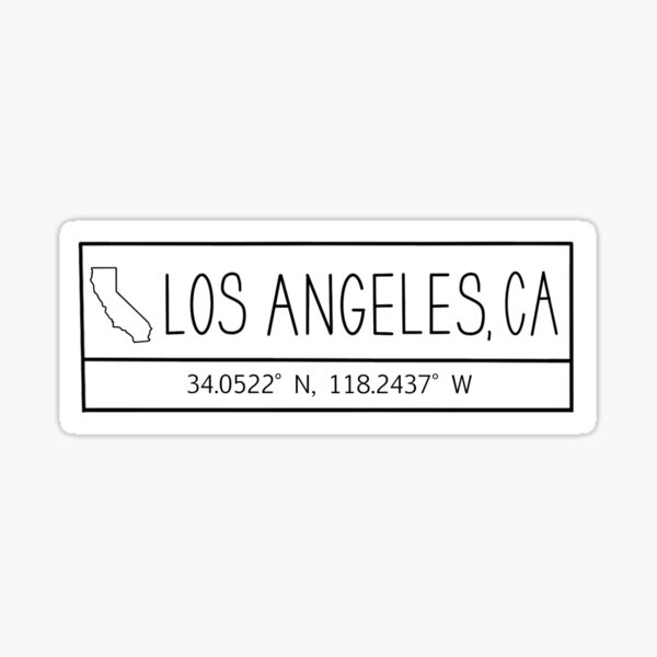 Los Angeles California Coordinates And Map Sticker By Outtahere23 Redbubble
